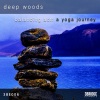 Deep Woods - Deeply Rooted (Original Mix)