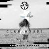 Clubhouse《Foreign Affair》[MP3/LRC]