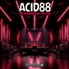 Acid88 - Its An ARP