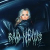 Trina《BAD NEWS (Explicit)》[MP3/LRC]