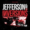 Jefferson、The Inversions - Outer Space