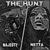 Majesty、Netta《The Hunt (Explicit)》[MP3/LRC]