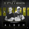 NeKKoN、D-Style - The first time