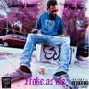 SimpleFly Dinero - Broke As Me (Explicit)