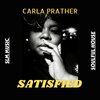Stacey Mallory、Carla Prather - Satisfied (feat. Carla Prather)