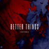 CR3Times - Better Things (Radio Edit)