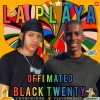 Offi Mateo、Flavor、Black Twenty - La Playa (Explicit)