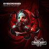 EYESCROSSED - Who's High