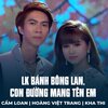Cẩm Loan、Hoang Viet Trang、Kha Thi - LK Bánh Bông Lan, Con Đường Mang Tên Em