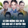 Đoàn Minh、Hoàng Thiên Kiều、Mai Le Quyen - LK Con Đường Xưa Em Đi, Chờ Anh Hát Lý Duyên Tình