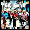 Will Alonso、2023 Will Alonso - Tipico Mambo
