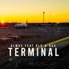 Almas、Blo - terminal (feat. blo & dax)