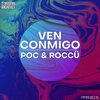 Poc、Roccu - Ven Conmigo