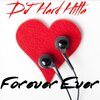 DJ Hard Hitta - Forever Ever