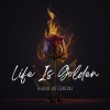 B-Hold da General - Life Is Golden