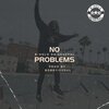B-Hold da General - No Problems