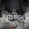 Squash - Slide (Explicit)