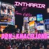 DonKhalilione、Robert Lee - INTHAAIR (Explicit)