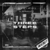 DjyKayFlash、HTK MusiQ、DJ Enamandla、Hossy deh dj - Three steps (feat. HTK MusiQ, Dj Enamandla & Hossy deh dj)
