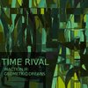 Time Rival - Resist