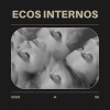 Ader - Ecos Internos (Explicit)