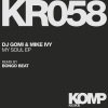 Mike Ivy、dj gomi - My Soul (Original Mix)