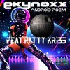 Patty Organtini、Ekynoxx - Android Poem (Embryo)
