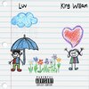 King William - Luv (Explicit)
