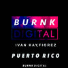 Ivan Kay、DJ FIOREZ - Puerto Rico