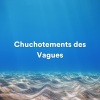 Vagues De L'ocean、Vagues Dans La Mer、Oasis de Sommeil - Marées Éternelles