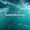 Las Olas Del Mar、Relajación océano y olas、Deep Sleep & Relajacion Del Mar《Mareas Eternas》[MP3/LRC]