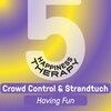 Crowd Control、Strandtuch - Having Fun