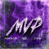 Yanic、Fydia Blood、Sigma - MVP (feat. Fydia Blood & Sigma)(Explicit)