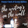 Danny Clark、Kenny Bobien《The Writing's On The Wall (Original Mix)》[MP3/LRC]