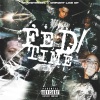 Rowdy Rebel、OnPointLikeOP - FED TIME (Explicit)