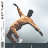 TRnTH、KiTaj、Lil Breezy - Bet That (Explicit)