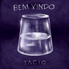 Tácio、Martello Sousa - Bem Vindo
