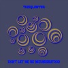 The DJ Lawyer《Don't Let Me Be Misunderstood (All-You-Can-Play Edit)》[MP3/LRC]