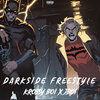 Krossy Boi、J Boi - Darkside Freestyle (Explicit)