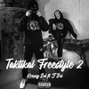 Krossy Boi、J Boi - Taktikal Freestyle 2 (Explicit)