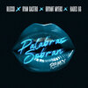 Blessd、Ryan Castro、Bryant Myers、Hades66 - PALABRAS SOBRAN (feat. Hades66)(REMIX|Explicit)