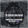 Daveartt - Yo Quiero Una Nena (Sunnery James & Ryan Marciano and Tom Enzy Remix)