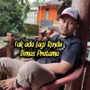 Dimas Pratama - Tak Ada Lagi Rindu