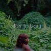 Brea - Letter to you
