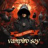 Maxi Trusso - VAMPIRO SOY