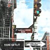 Kake GetLit、Eastwood、The Game - It Was A Hood Day (Explicit)