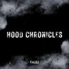Kalou - HOOD CHRONICLES