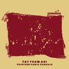 Thirteen Paris Vandals - Tat Tvam Asi