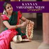 Sooryagayathri - Kannan Varugindra Neram