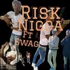 Lil suf、Swag - Risk nigga (feat. Swag)
